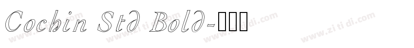 Cochin Std Bold字体转换